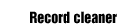 Record cleaner